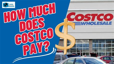 is<b> $20. . How much does costco pay